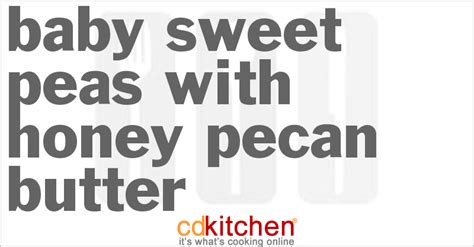 baby-sweet-peas-with-honey-pecan-butter image