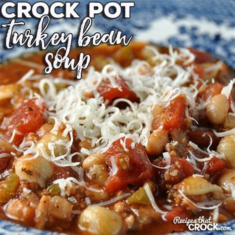 crock-pot-turkey-bean-soup-recipes-that-crock image