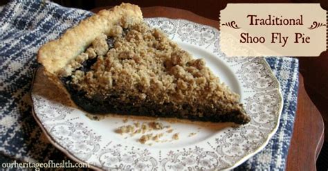 traditional-shoo-fly-pie-recipe-our-heritage-of-health image