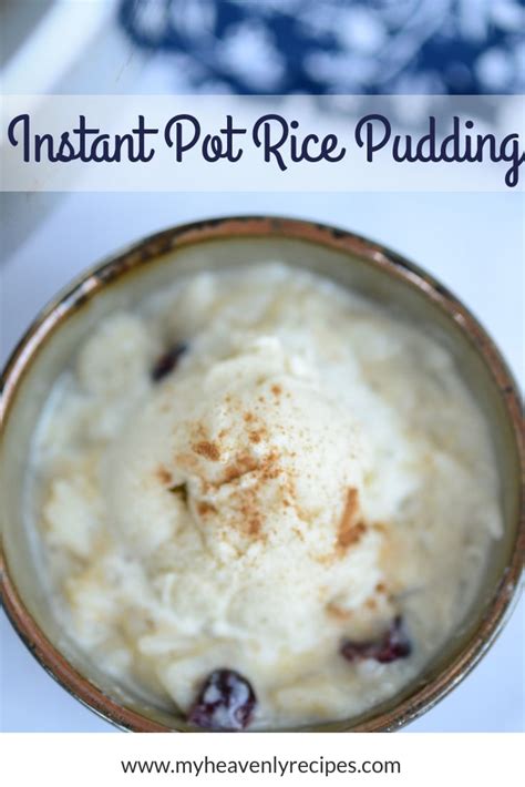 the-best-instant-pot-rice-pudding-recipe-my-heavenly image