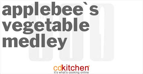 applebees-vegetable-medley-recipe-cdkitchencom image