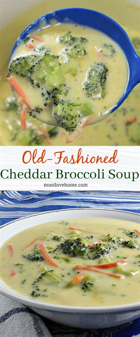 old-fashioned-broccoli-cheese-soup-must-love-home image