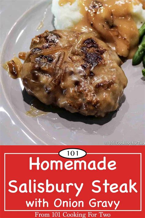 homemade-salisbury-steak-recipe-101-cooking-for-two image