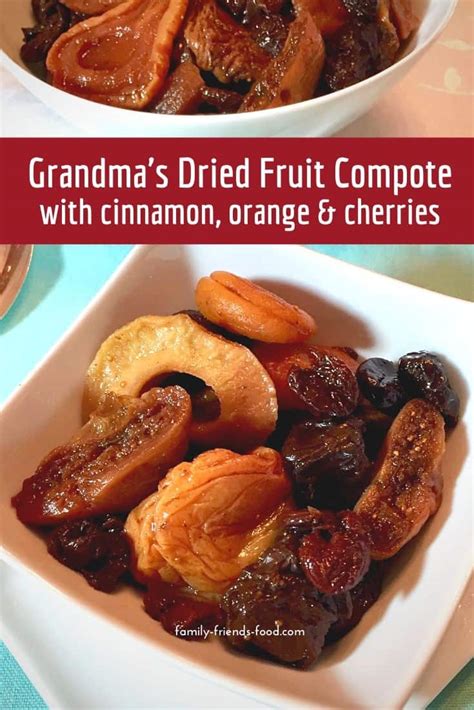 grandmas-gorgeous-dried-fruit-compote-family-friends image