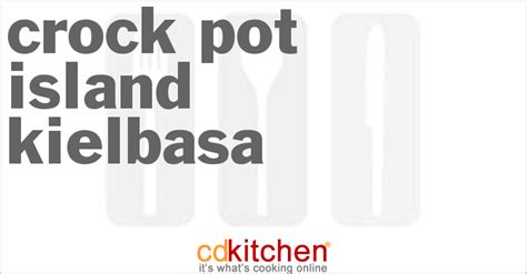 crock-pot-island-kielbasa-recipe-cdkitchencom image