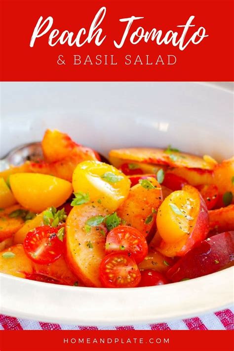 peach-tomato-basil-salad-recipe-home-plate image