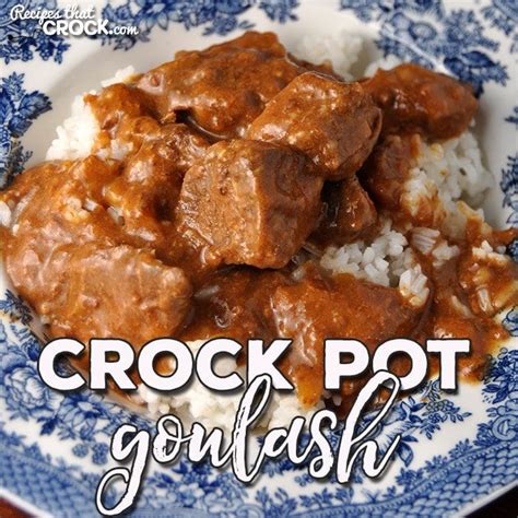 crock-pot-goulash-recipes-that-crock image