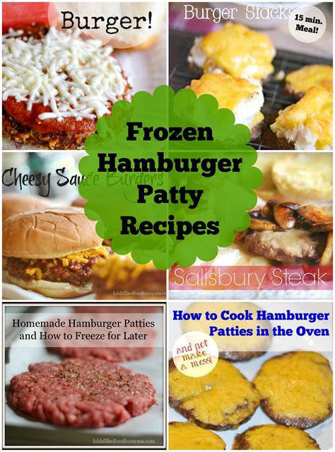 6-easy-meals-using-frozen-hamburger-patties-faith-filled-food image