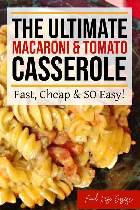 macaroni-and-tomato-casserole-recipe-food-life-design image