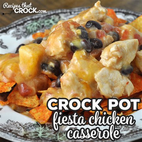 crock-pot-fiesta-chicken-casserole-recipes-that-crock image