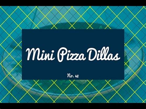mini-pizza-dillas-recipe-youtube image