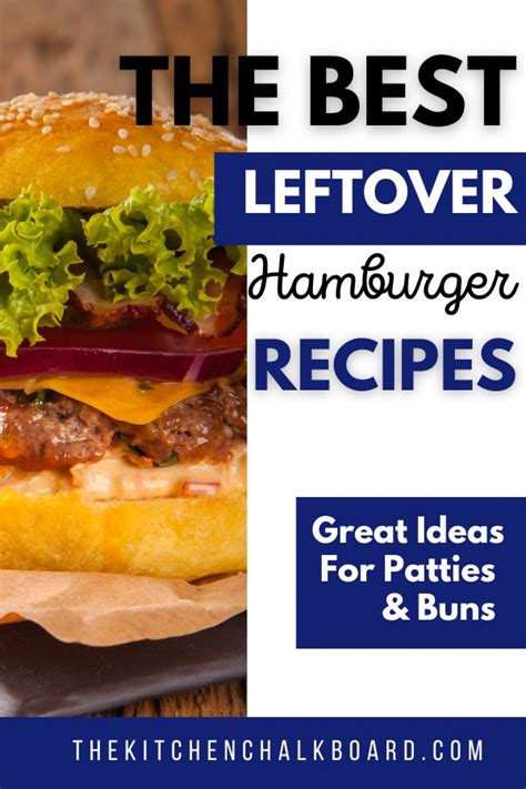 how-do-i-use-leftover-hamburgers-15-great-leftover image