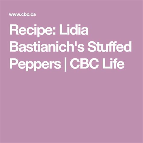 recipe-lidia-bastianichs-stuffed-peppers-cbc-life image