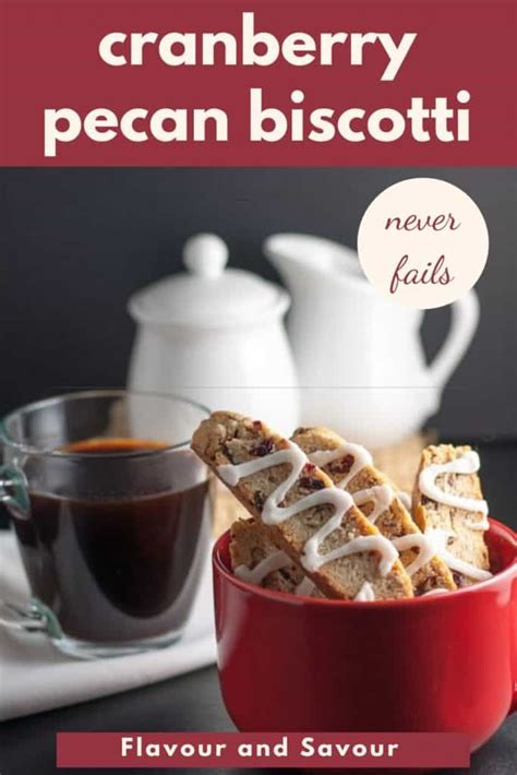 never-fail-cranberry-pecan-biscotti-flavour-and-savour image