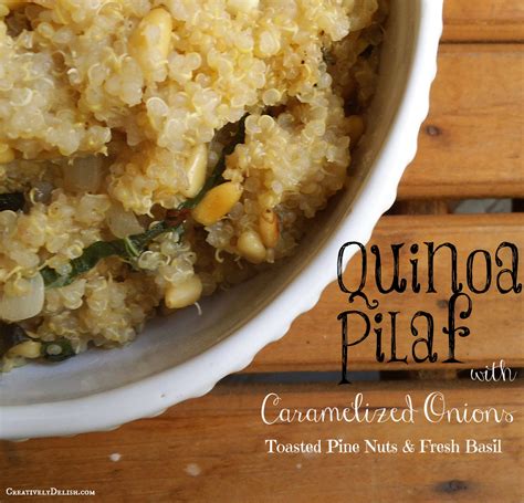 quinoa-pilaf-with-caramelized-onions-creatively-delish image