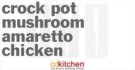 crock-pot-mushroom-amaretto-chicken image