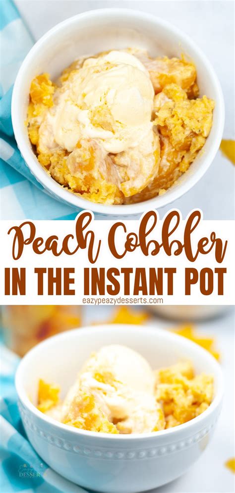 instant-pot-peach-cobbler-eazy-peazy-desserts image