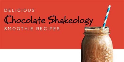 16-delicious-chocolate-shakeology-recipes-the image