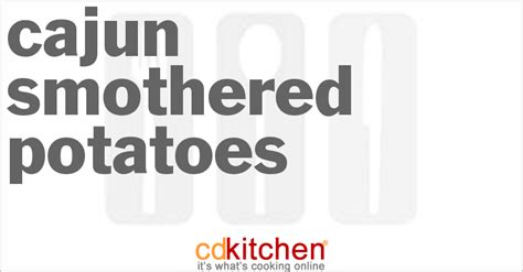 cajun-smothered-potatoes-recipe-cdkitchencom image