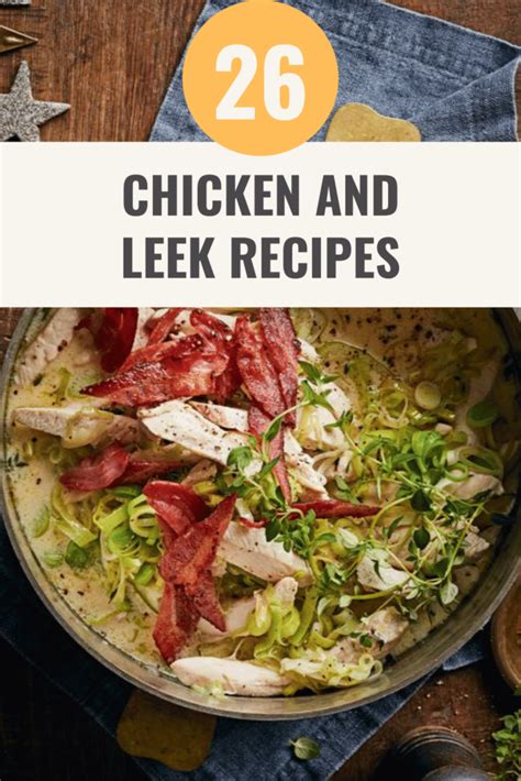 26-delicious-chicken-and-leek-recipes-from-top-food image