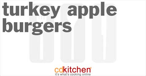turkey-apple-burgers-recipe-cdkitchencom image