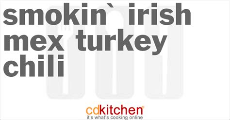 smokin-irish-mex-turkey-chili-recipe-cdkitchencom image