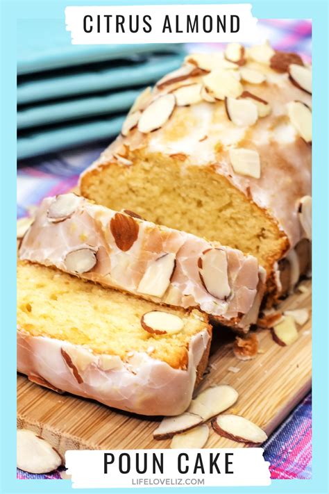 easy-citrus-almond-pound-cake-recipe-life-love-liz image
