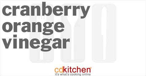 cranberry-orange-vinegar-recipe-cdkitchencom image