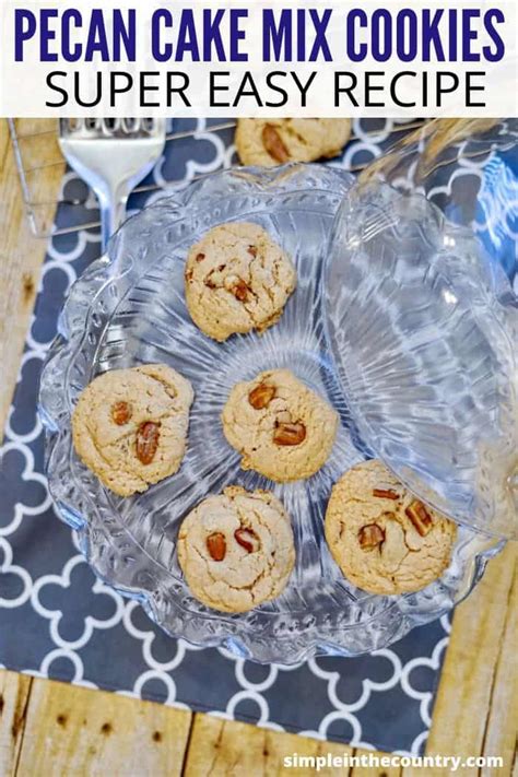 pecan-cake-mix-cookies-simple-in-the-country image