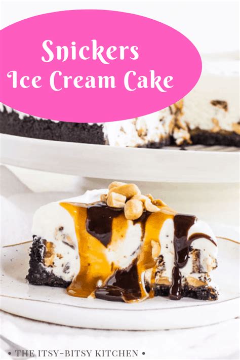 snickers-ice-cream-cake-the-itsy-bitsy-kitchen image