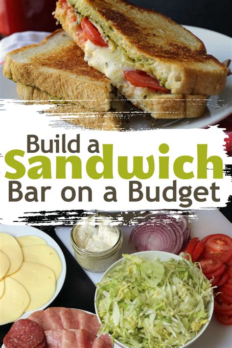 creating-a-sandwich-bar-on-a-budget-good-cheap-eats image