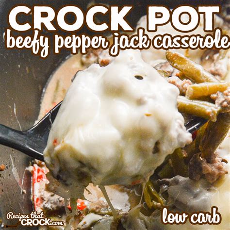 crock-pot-beefy-pepper-jack-casserole-low-carb image