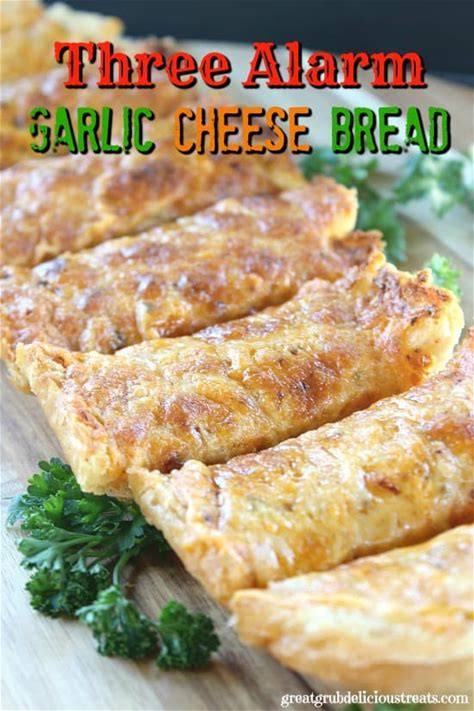 three-alarm-garlic-cheese-bread-great-grub image