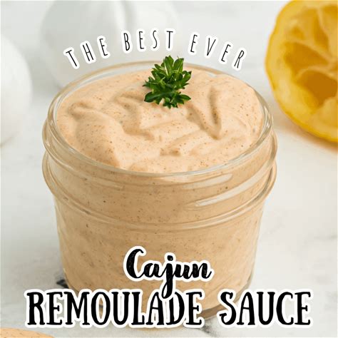 the-best-easy-cajun-remoulade-sauce-recipe-feels image