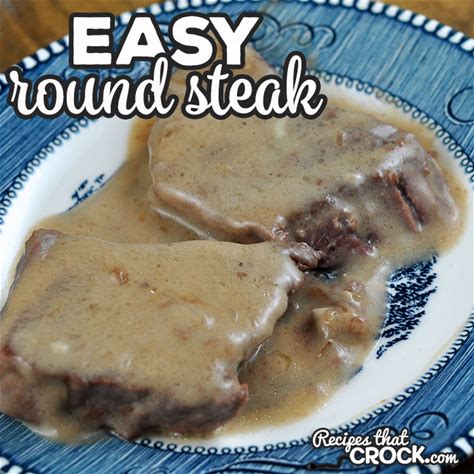 easy-round-steak-oven-recipes-that-crock image