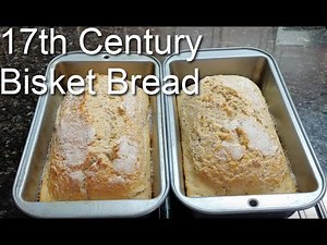 17th-century-bisket-bread-recipe-historical-sca image
