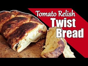 twist-bread-recipe-tomato-relish-twist-bread-youtube image