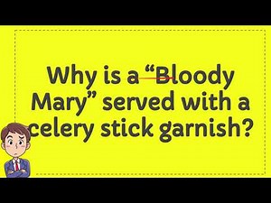 why-is-a-bloody-mary-served-with-a-celery-stick-garnish image