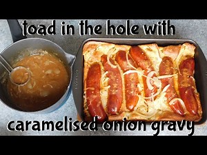toad-in-the-hole-with-caramelised-onion-gravy-youtube image