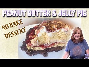 no-bake-peanut-butter-jelly-pie-youtube image