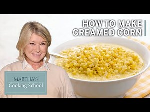 how-to-make-martha-stewarts-creamed-corn image