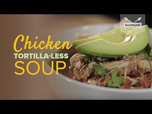 chicken-tortilla-less-soup-paleo-recipe-youtube image