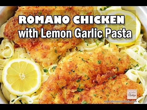 romano-chicken-with-lemon-garlic-pasta-youtube image