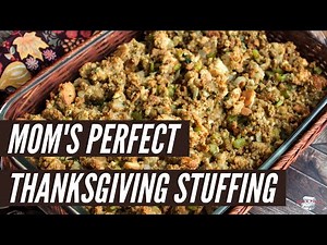 my-moms-perfect-thanksgiving-stuffing-youtube image