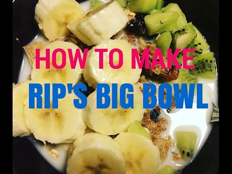 how-to-make-rips-big-bowl-youtube image
