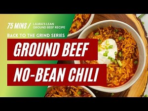 lauras-lean-no-bean-ground-beef-chili-recipe-youtube image