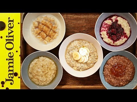 how-to-make-perfect-porridge-5-ways-jamie-oliver image