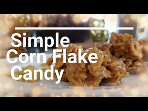 simple-corn-flake-candy-youtube image