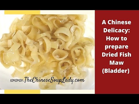 a-chinese-delicacy-how-to-prepare-dried-fish-maw-for image