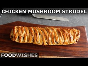 chicken-mushroom-strudel-food-wishes-youtube image